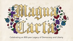 June 15 marks the 800th anniversary of a document that helped shape the face of democracy around the globe. Graphic by Garrett Grey