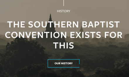 The Southern Baptist Convention Exists For This – History of the IMB