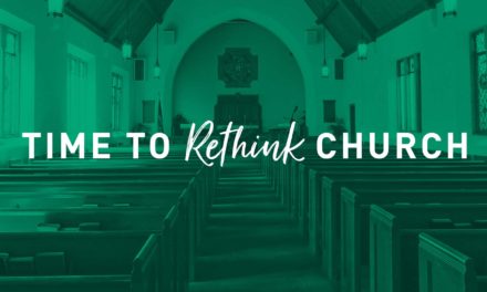 Time to Rethink Church