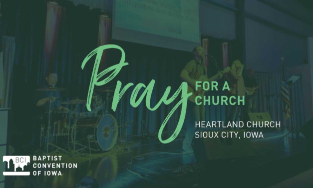 Pray for Heartland Church, Sioux City
