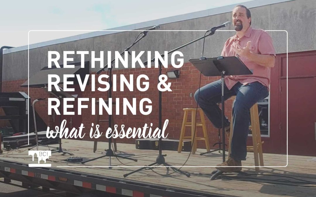 Rethinking, Revising, & Refining what is Essential
