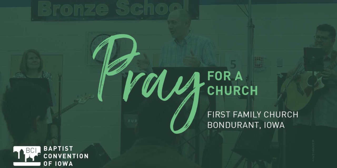 Pray for First Family Church, Bondurant