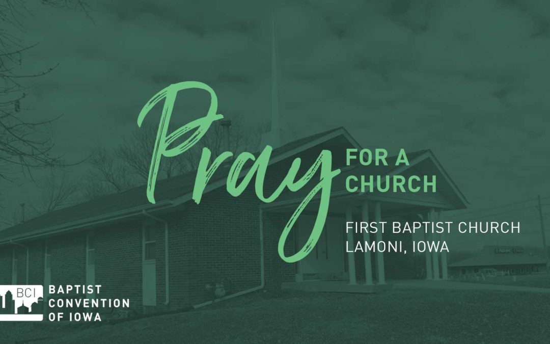 Pray for First Baptist Church, Lamoni