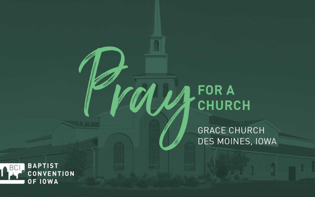 Pray for Grace Church, Des Moines