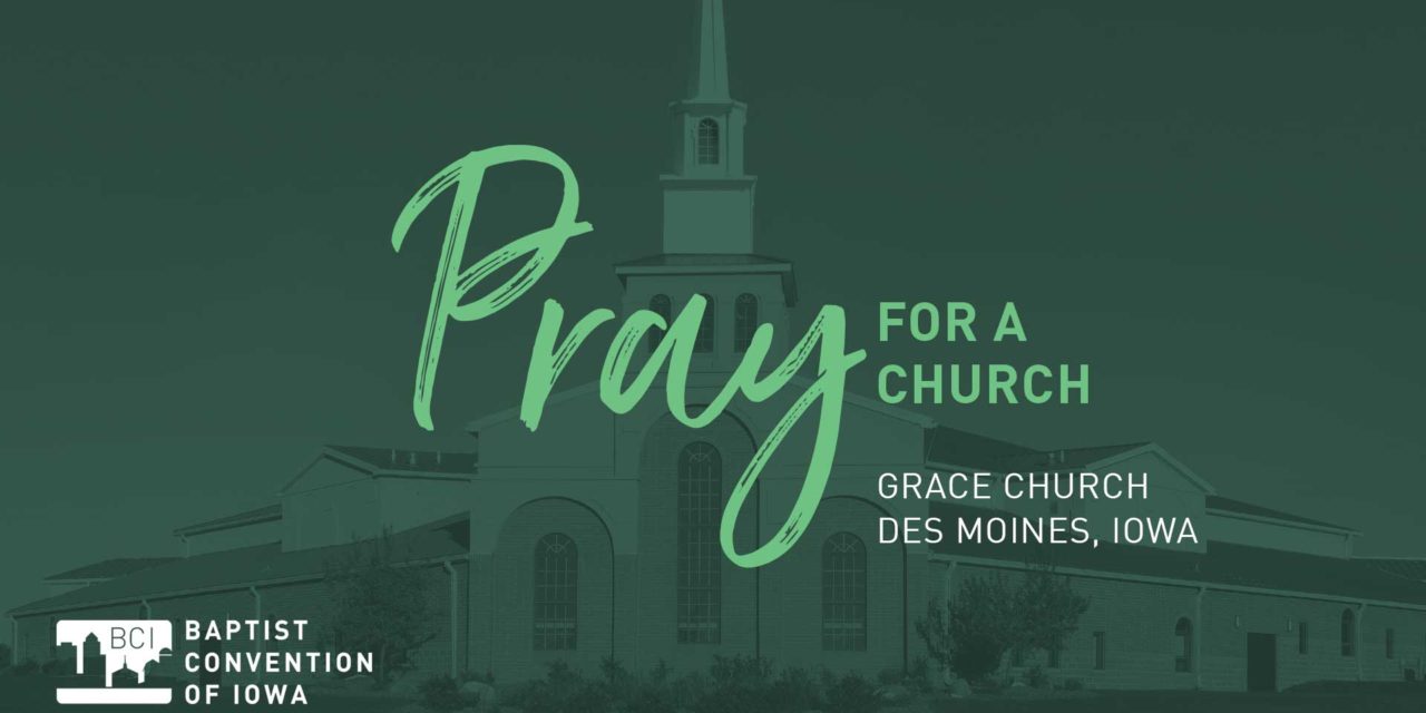 Pray for Grace Church, Des Moines