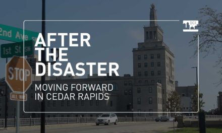 After the Disaster: Moving Forward in Cedar Rapids