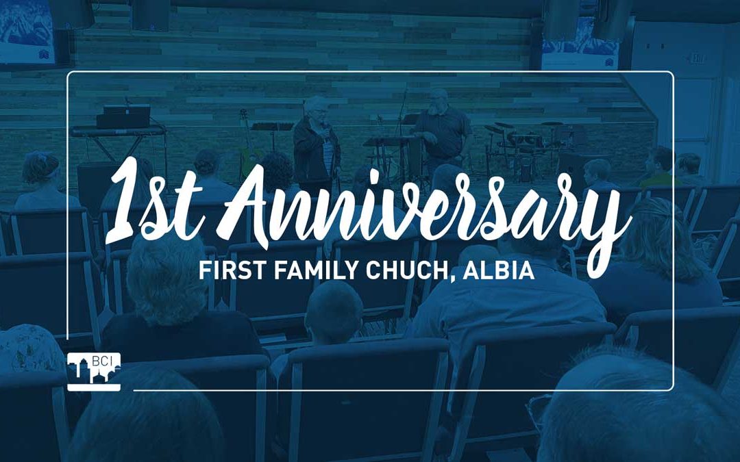 1st Anniversary of First Family Church in Albia