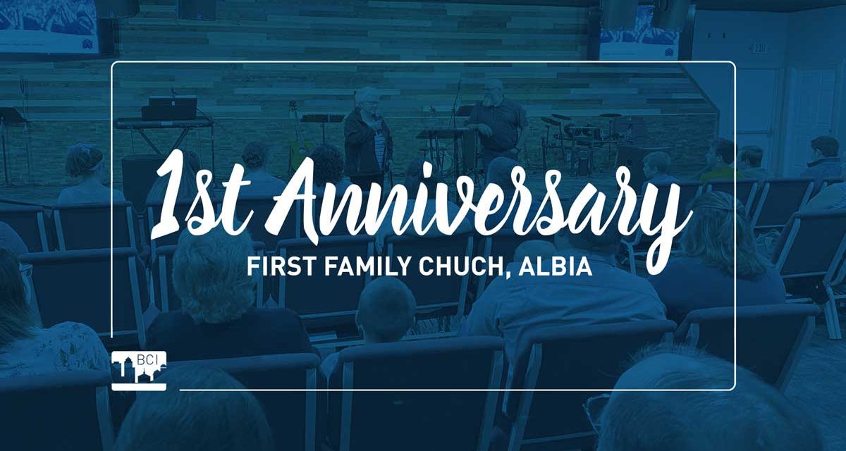 1st Anniversary of First Family Church in Albia