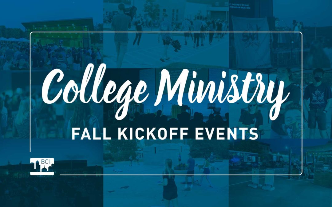 College Ministry Fall Kickoff Events