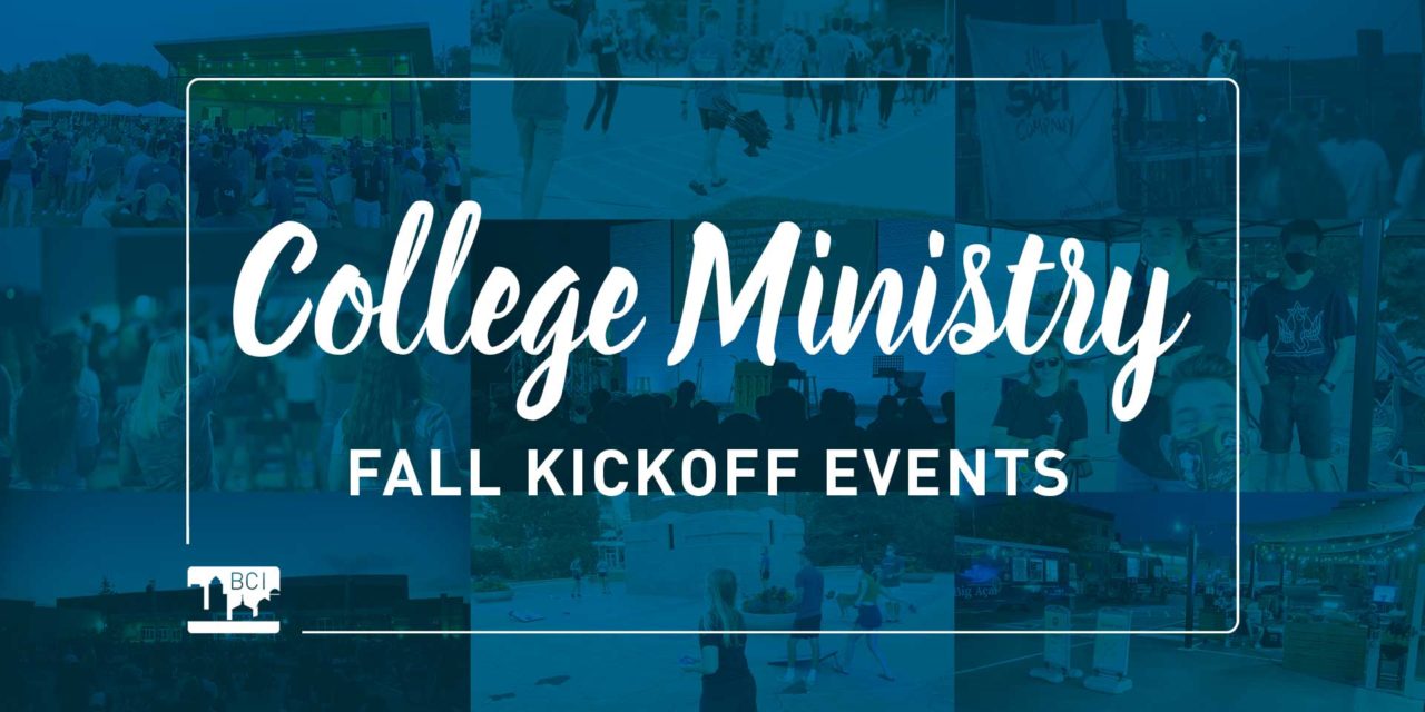 College Ministry Fall Kickoff Events