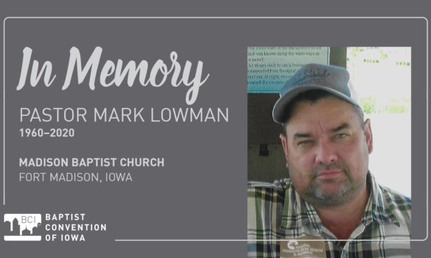 Remembering Pastor Mark Lowman