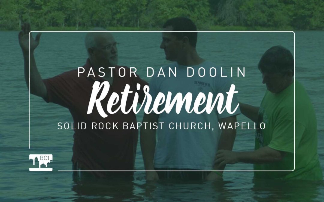 Pastor Dan Doolin to Retire after 25 Years in Wapello