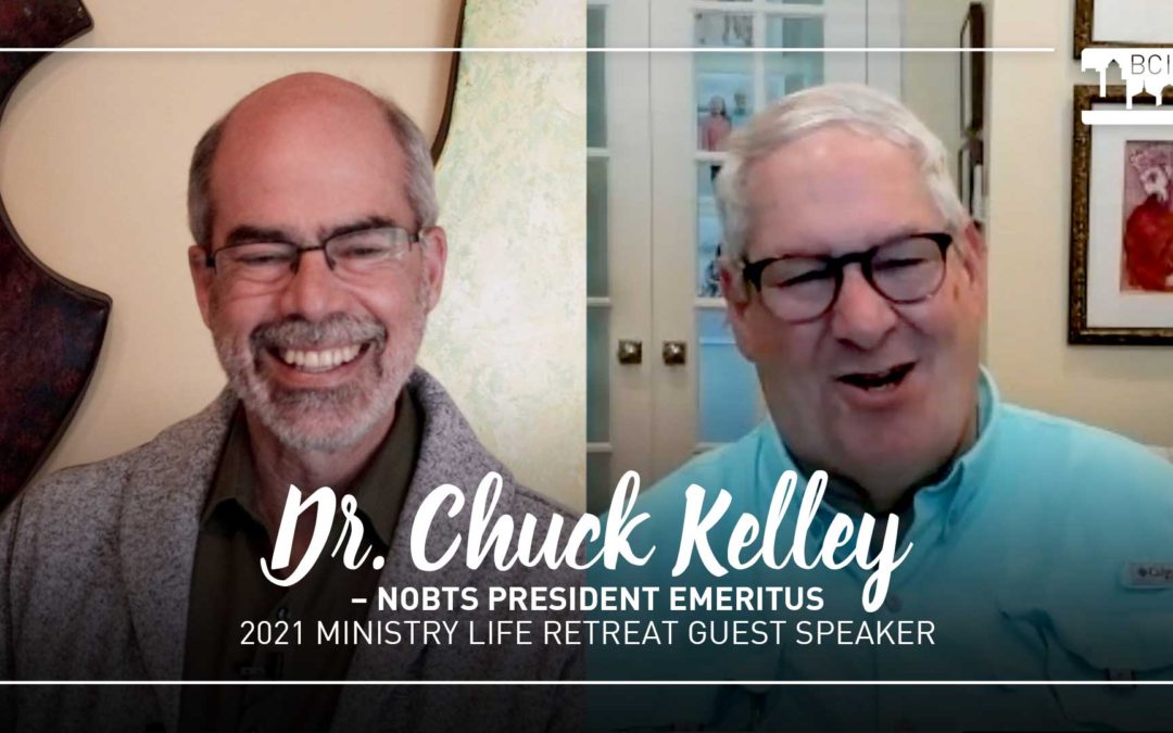 VIDEO: Interview with Dr. Chuck Kelley – Ministry Life Retreat Guest Speaker