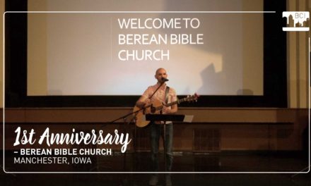 1st Anniversary at Berean Bible Church in Manchester