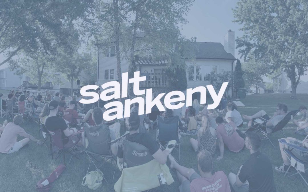 Summer Salvation at Salt Ankeny