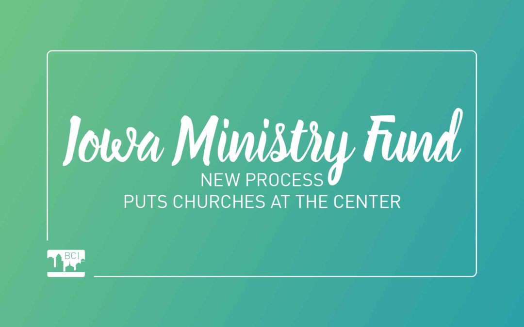 15 Ministries Supported through Iowa Ministry Fund