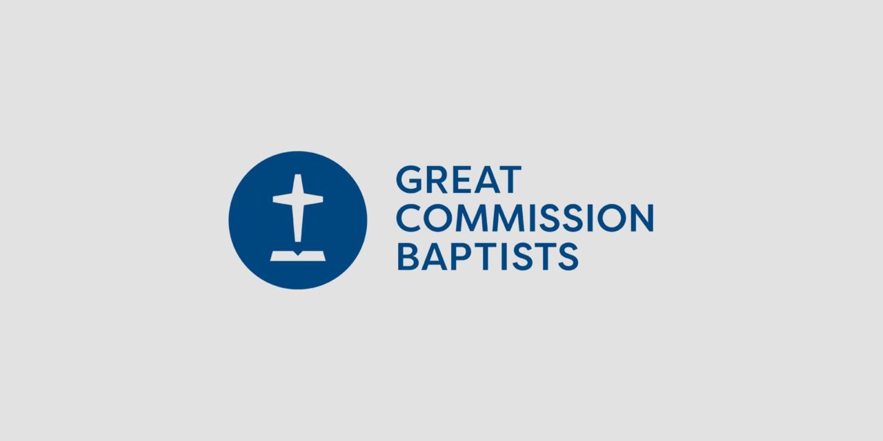 New Affiliation: Great Commission Baptists
