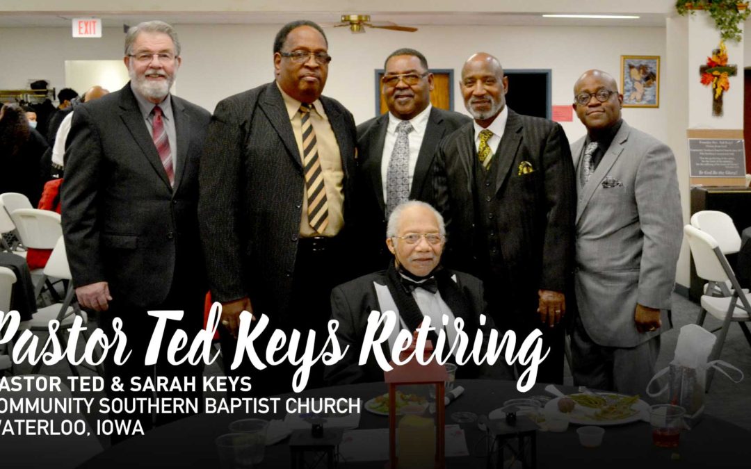 Pastor Ted Keys Retiring from Community Southern Baptist Church, Waterloo