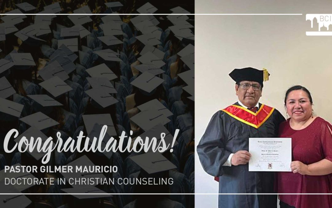 Pastor Gilmer Mauricio Receives Doctorate Degree