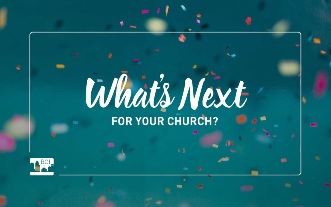 What’s Next for Your Church in 2023?