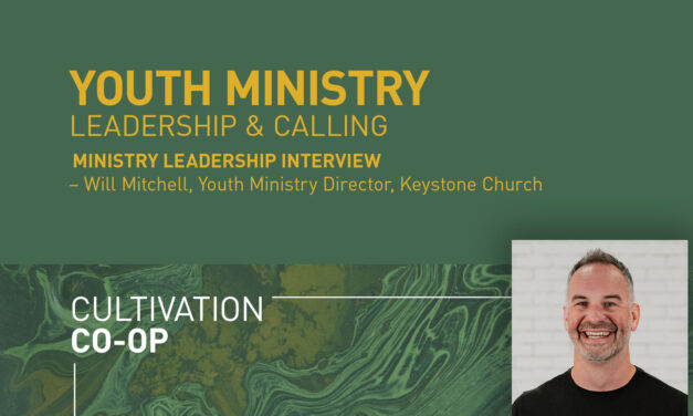 Calling to Youth Ministry – Will Mitchell