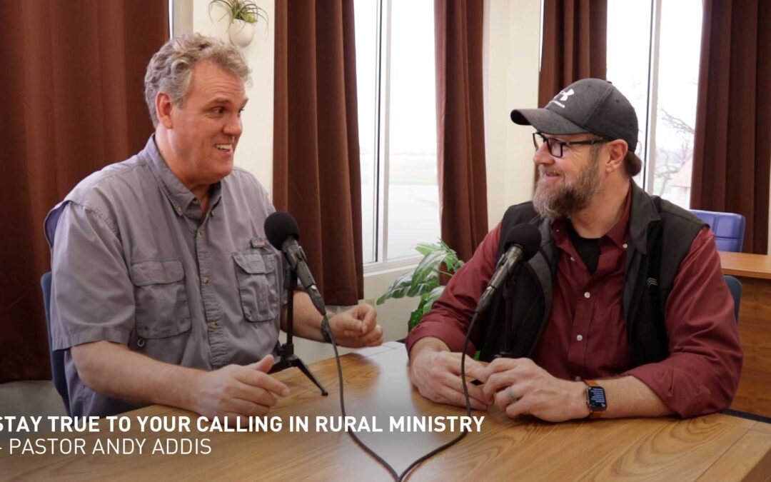 Video – Keys to Success in Rural Ministry – Andy Addis