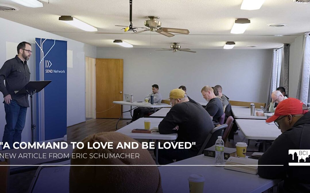 New Article – “A Command to Love and Be Loved” by Eric Schumacher