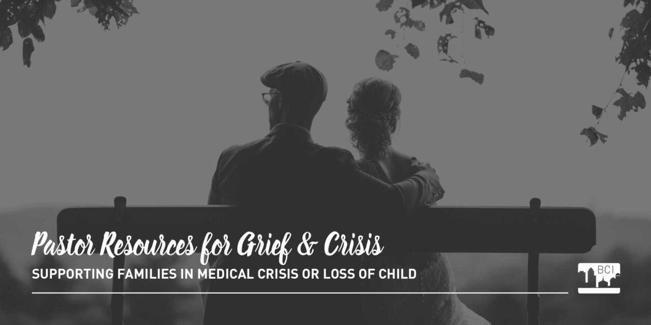 Pastor Resources on Loss of Child