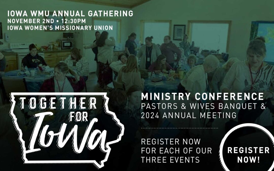 2024AM: Iowa WMU Annual Gathering – Open to All Women Attendees