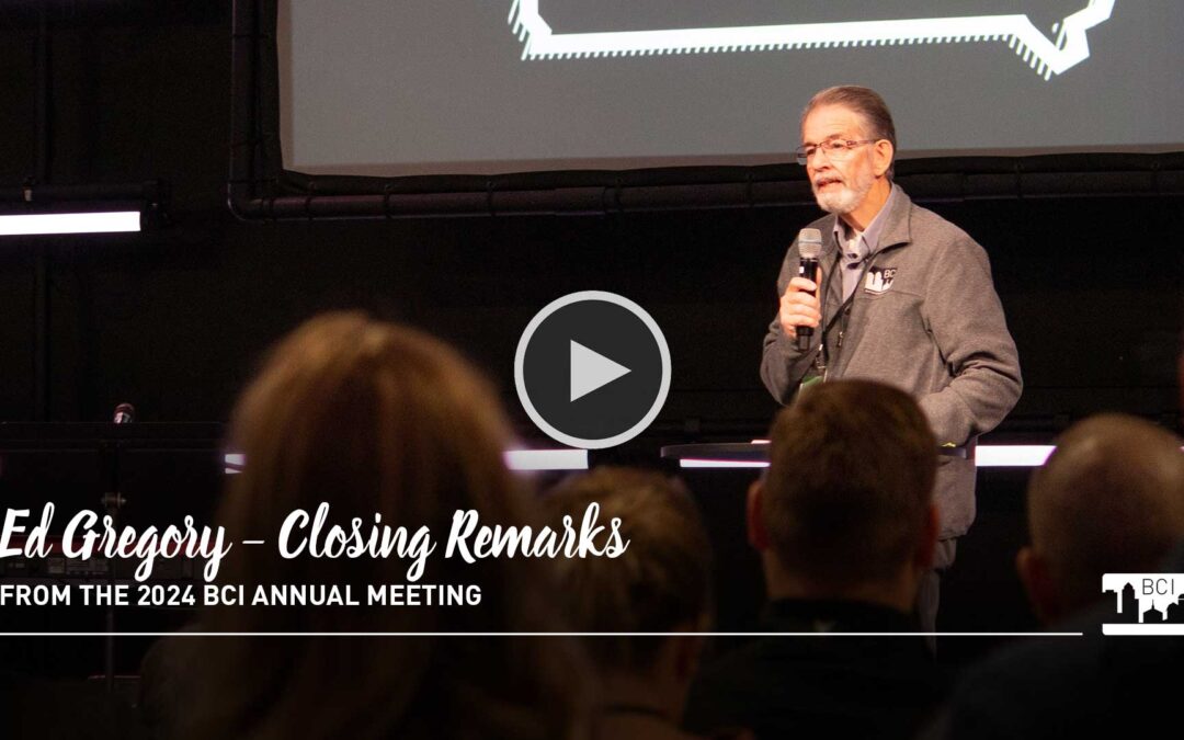 VIDEO: Ed Gregory • Closing Remarks