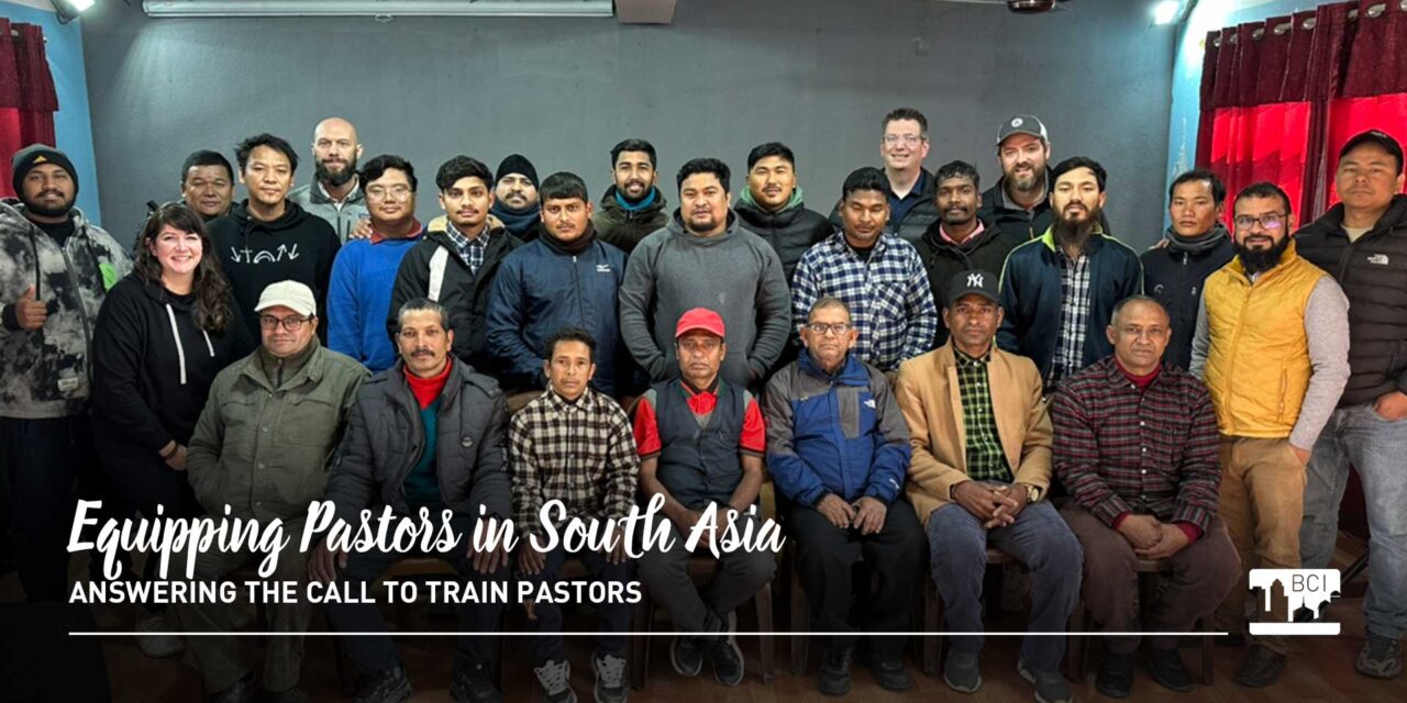 Equipping Pastors in South Asia: A Journey of Training and Transformation