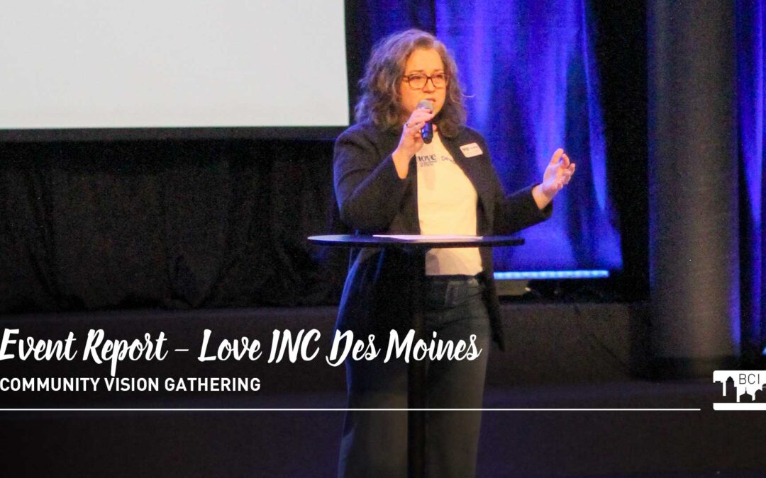 Love INC Community Vision Gathering Report