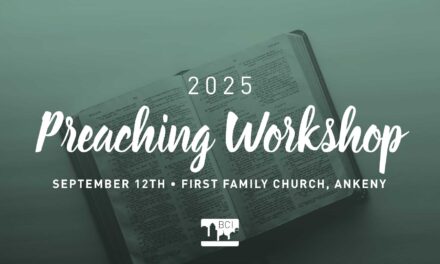 2025 Preaching Workshop – September 12th