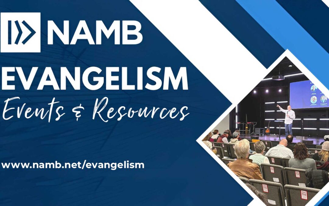 NAMB Evangelism Events & Resources