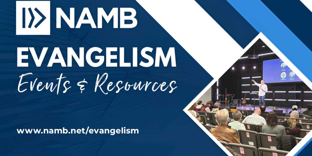 NAMB Evangelism Events & Resources