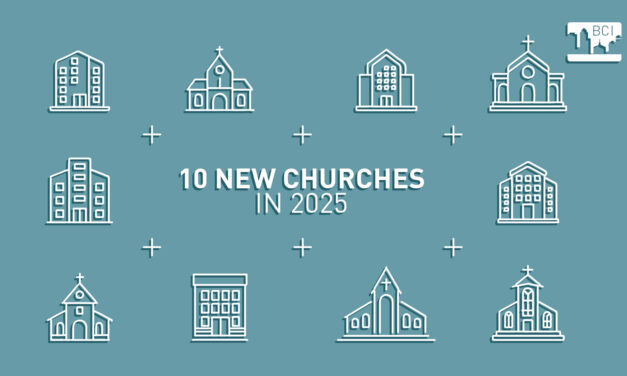 Ten New Churches Join the BCI Family in 2025