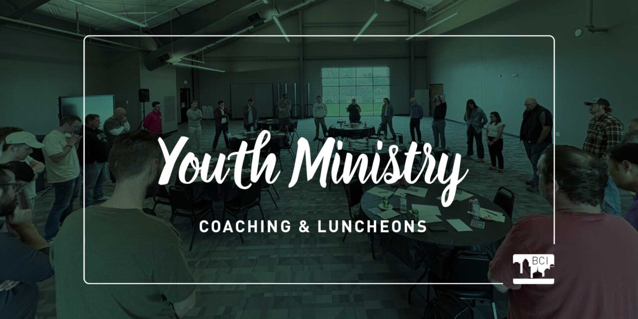Youth Ministry Encouragement & Coaching for Iowa Churches