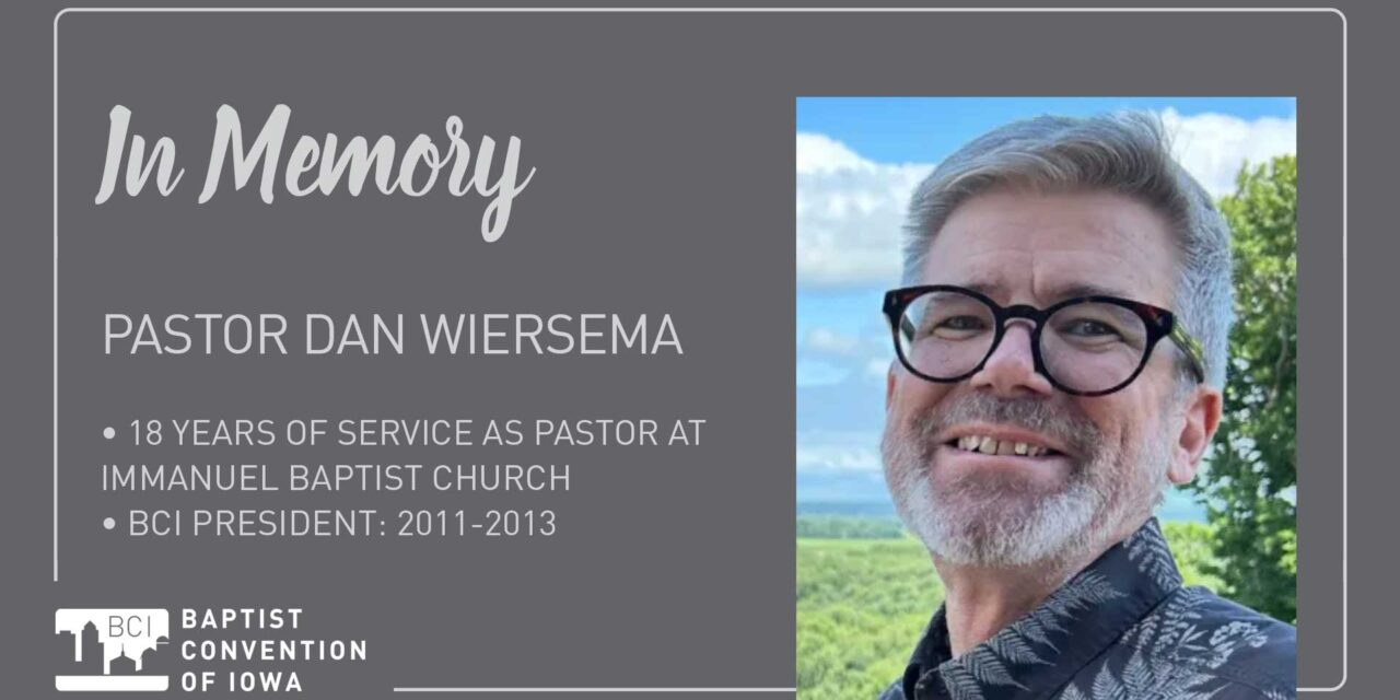 In Memory: Pastor Dan Wiersema